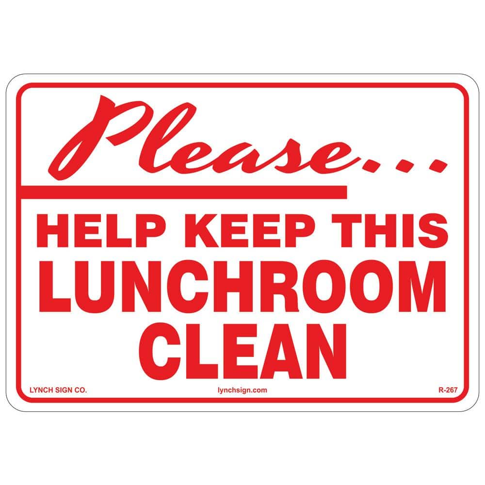 Lynch Sign 14 in. x 10 in. Keep Lunchroom Clean Sign Printed on More Durable Longer-Lasting Thicker Styrene Plastic.