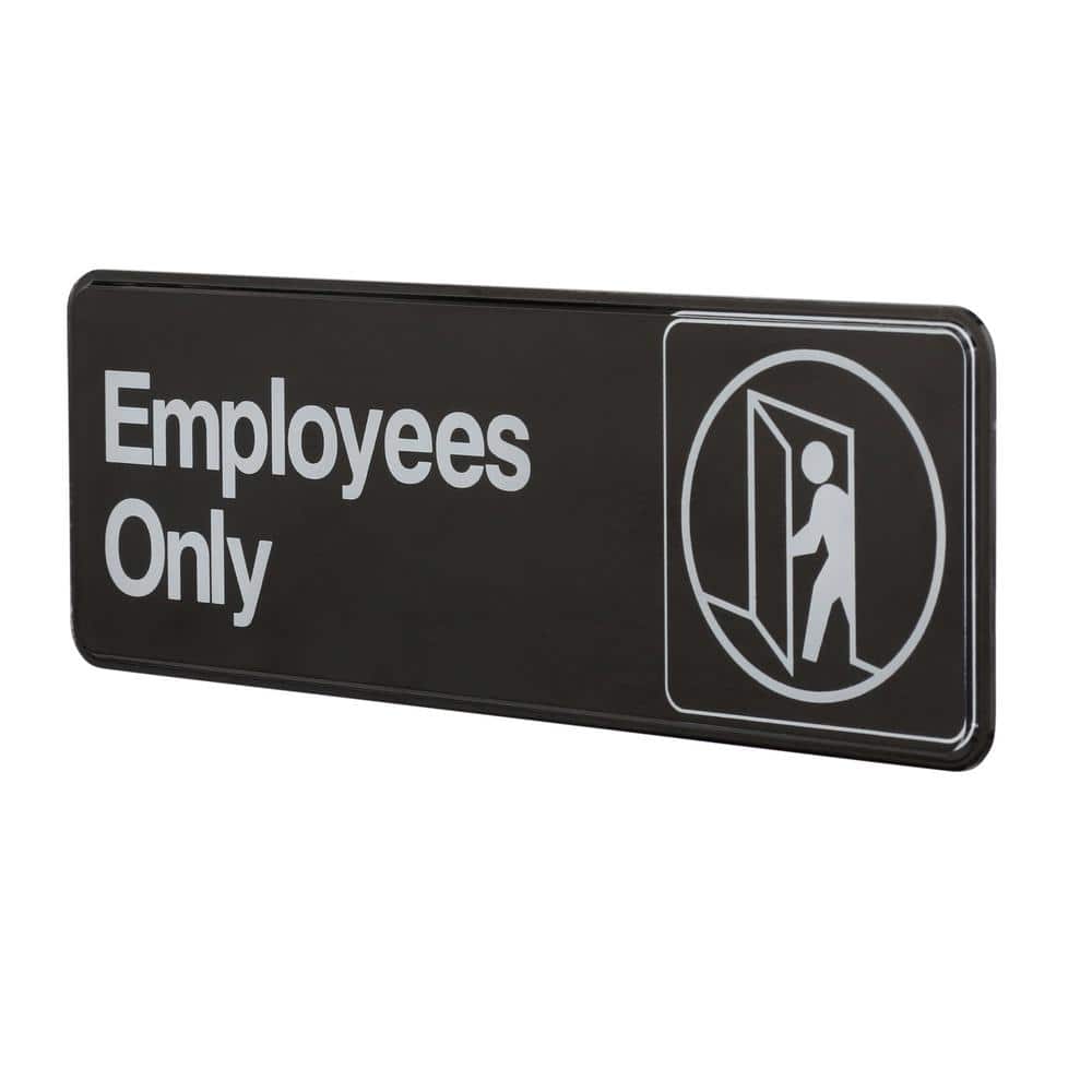 Everbilt Employees Only Sign (2)