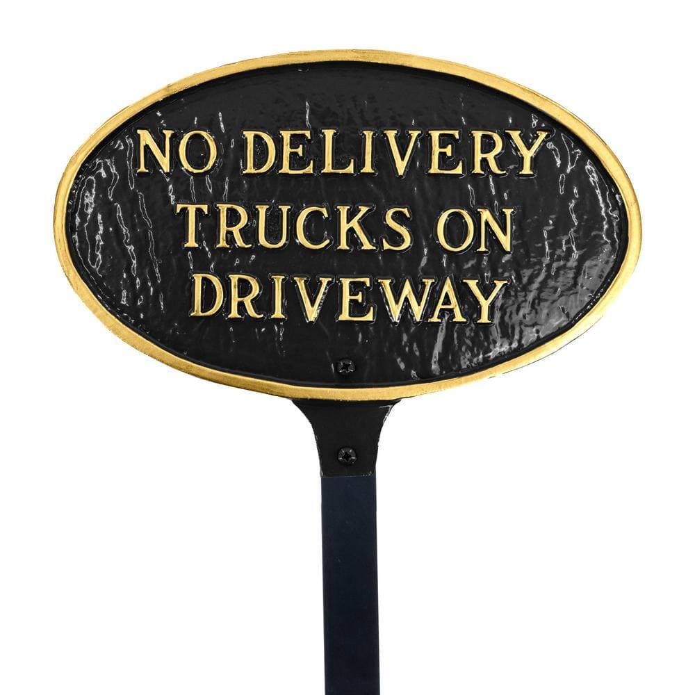 Montague Metal Products No Delivery Trucks on Driveway Small Oval Statement Plaque with 17.5 in. Lawn Stake-Black/Gold