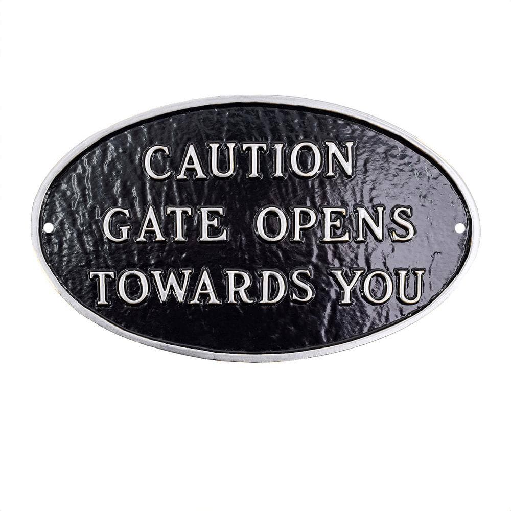 Montague Metal Products 6 in. x 10 in. Small Oval Caution Gate Opens Towards You Statement Plaque Sign - Black/Silver