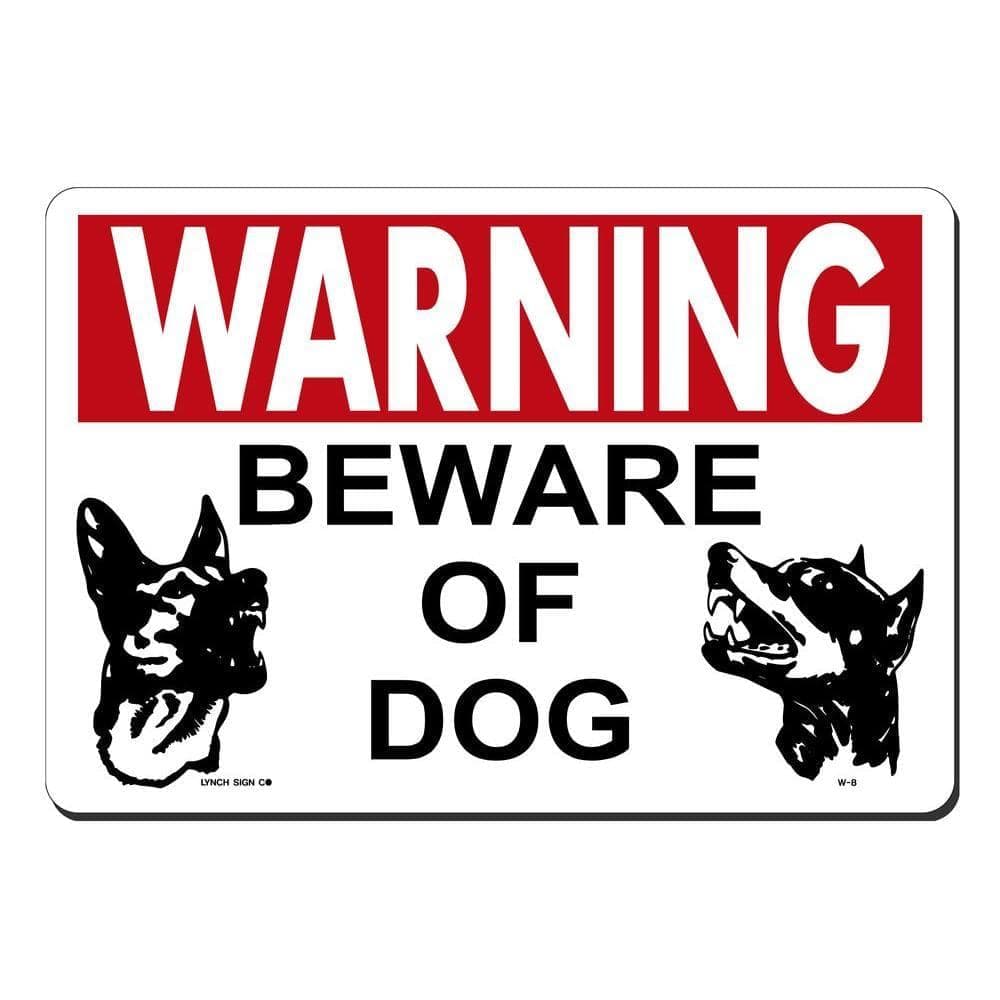 Lynch Sign 14 in. x 10 in. Beware of Dog Sign Printed on More Durable, Thicker, Longer Lasting Styrene Plastic