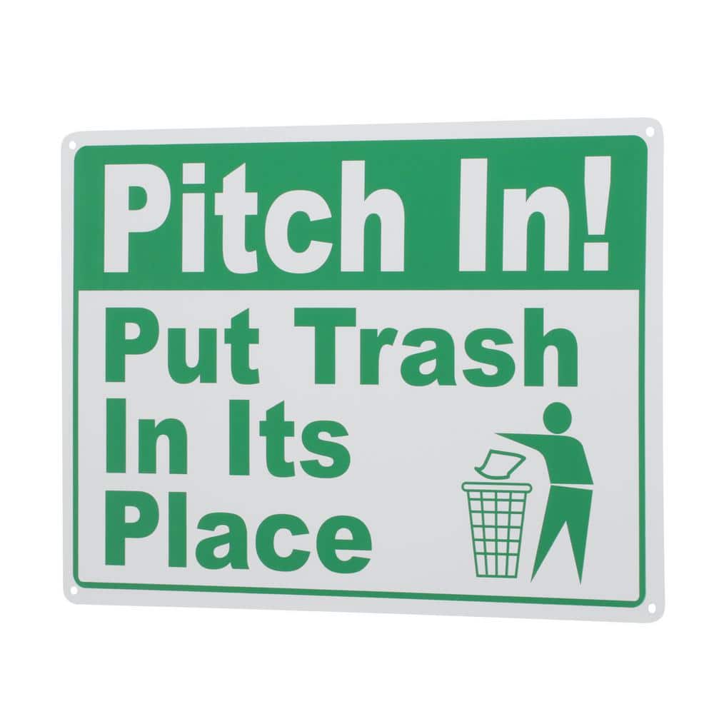 Everbilt 10 in. x 14 in. Pitch In Put Trash Sign (2)