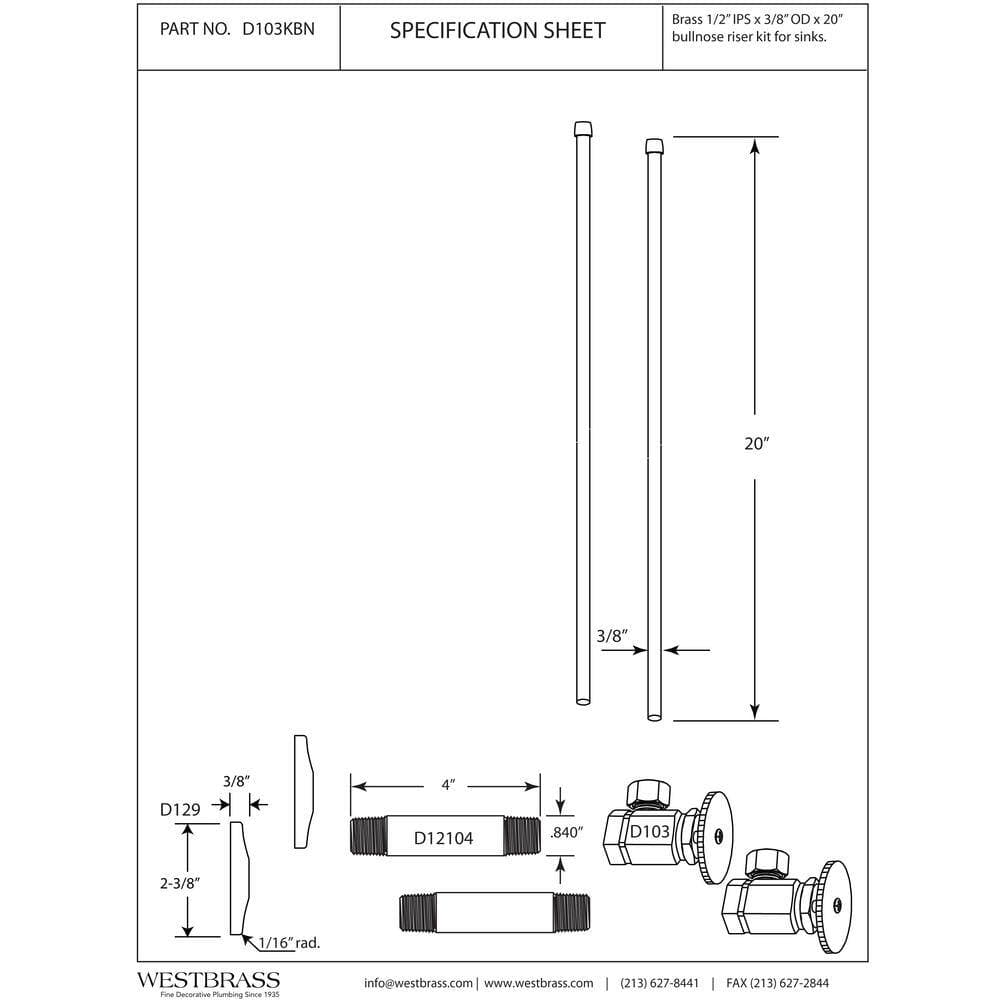 Westbrass 1/2 in. IPS 3/8 in. OD 20 in. Bullnose Dual Supply Line Kit with Round Handle Angle Shut Off Valves (2)