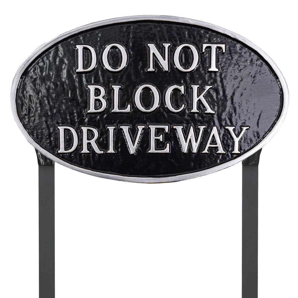 Montague Metal Products 10 in. x 18 in. Large Oval Do Not Block Driveway Statement Plaque Sign with Lawn Stakes-Black/Silver