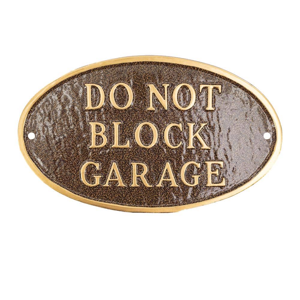 Montague Metal Products 8.5 in. x 13 in. Standard Oval Do Not Block Garage Statement Plaque Sign - Hammered Bronze