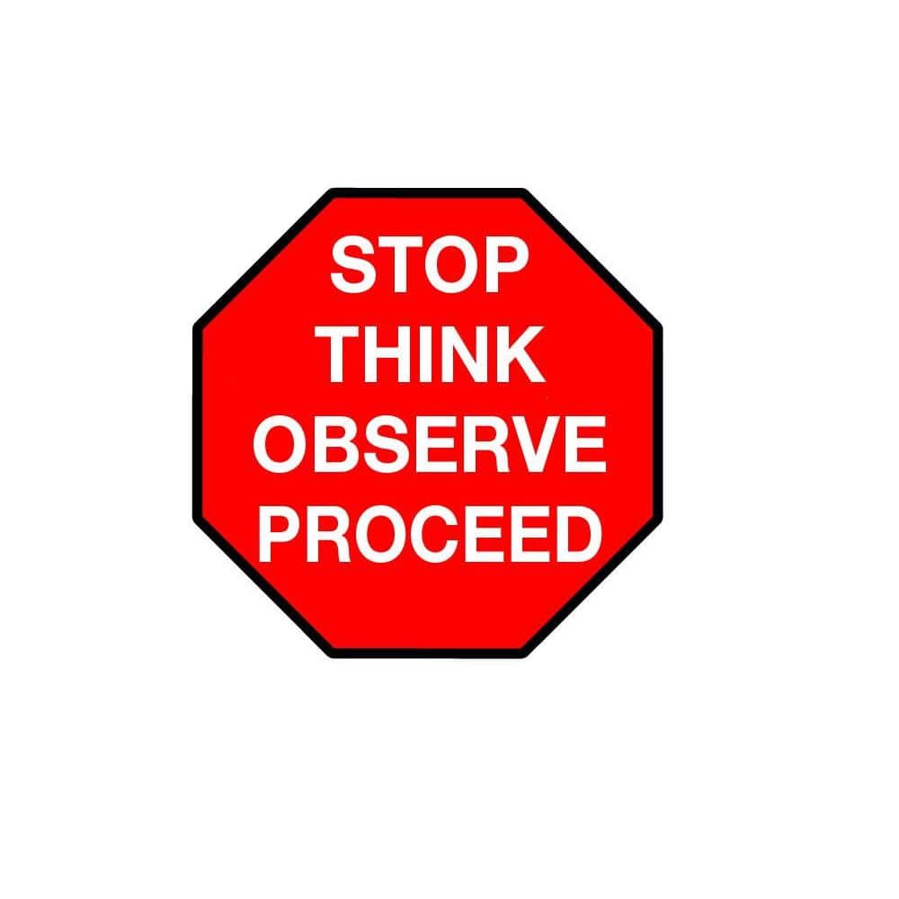 Mighty Line 24 in. Stop Think Observe Proceed Safety Floor Sign