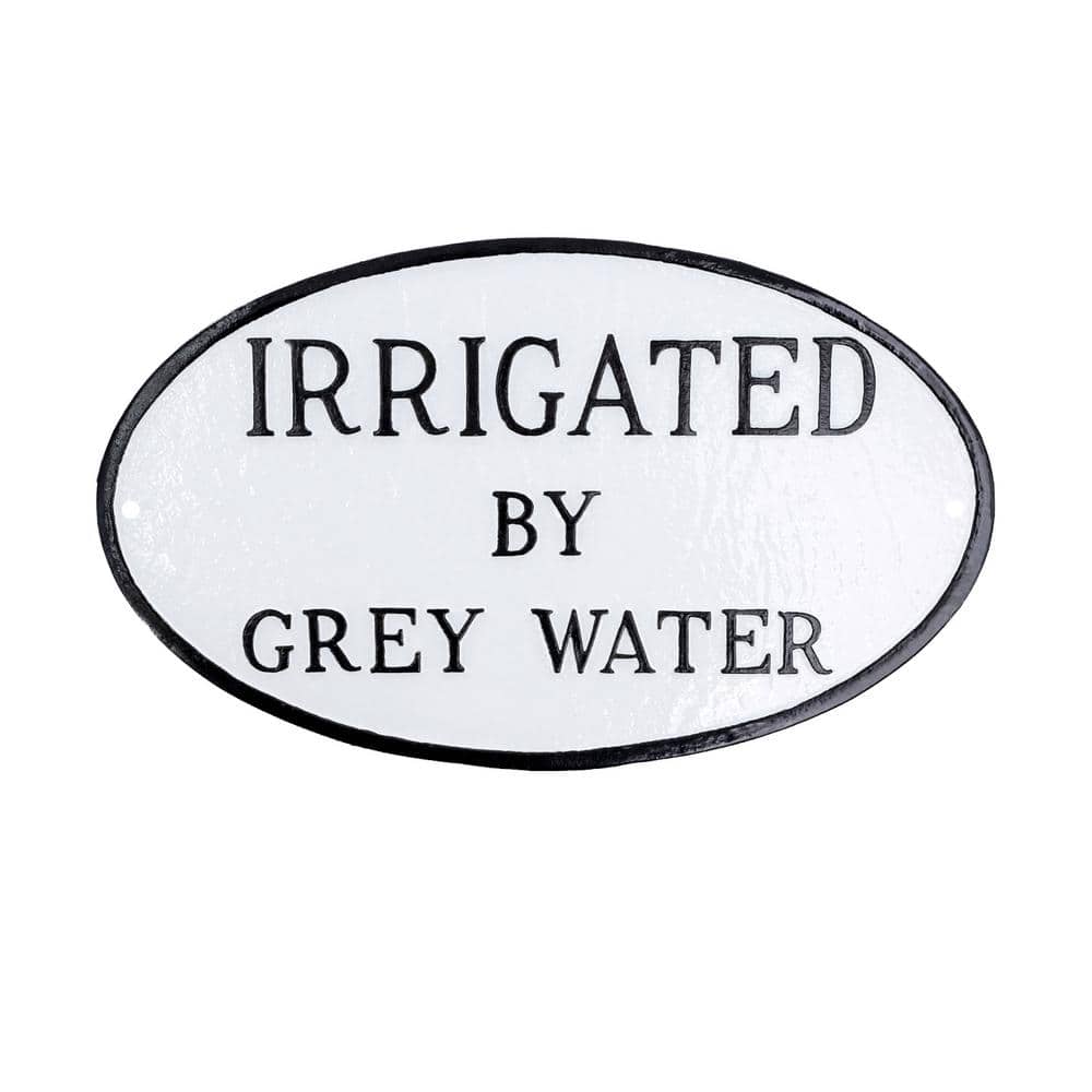Montague Metal Products 8.5 in. x 13 in. Standard Oval Irrigated By Grey Water Statement Plaque Sign - White/Black