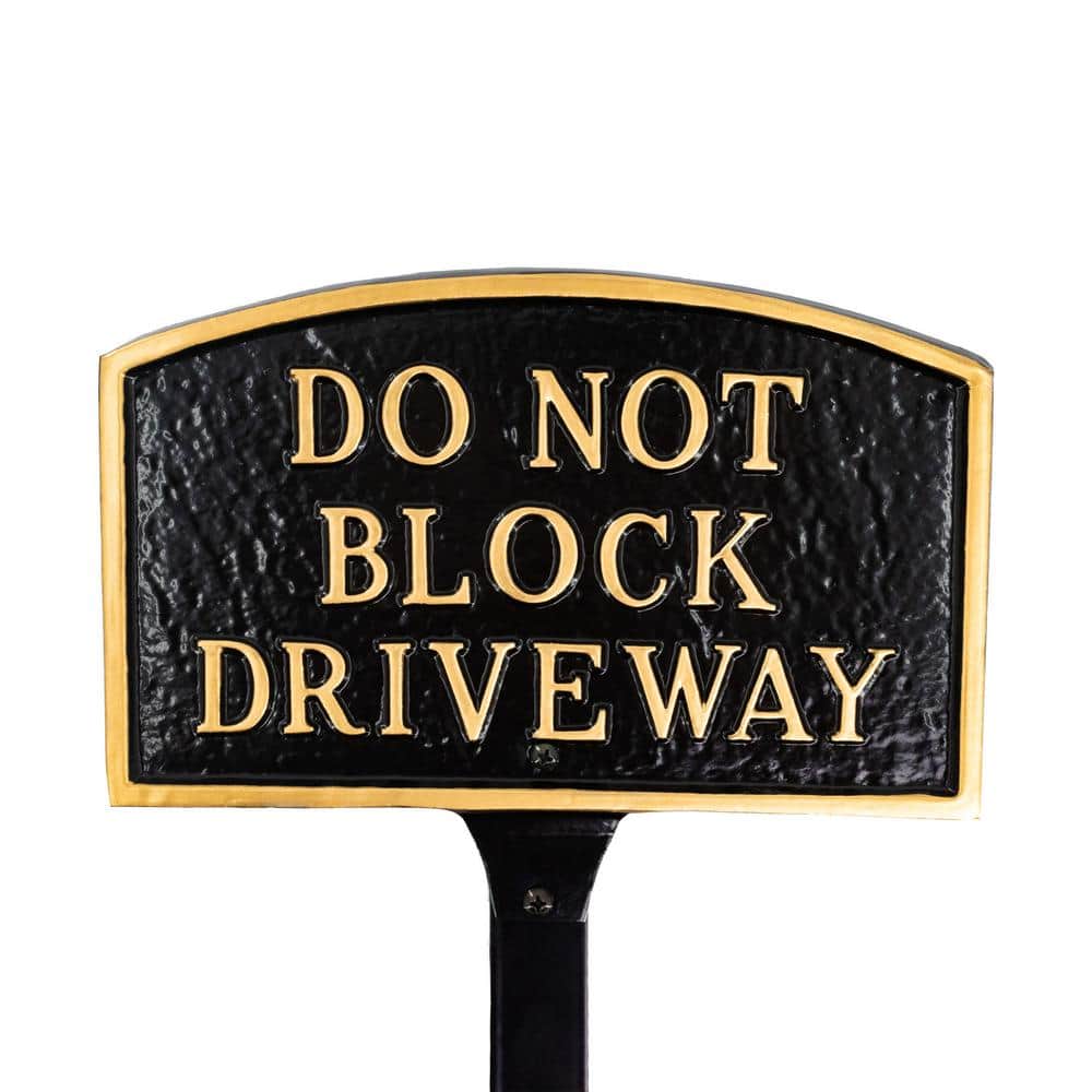 Montague Metal Products 10 in. x 15 in. Standard Arch Do Not Block Driveway Statement Plaque Sign-Black/Gold