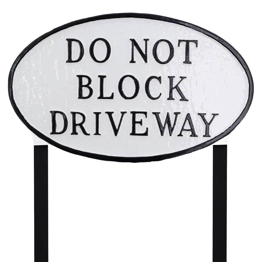 Montague Metal Products 10 in. x 18 in. Large Oval Do Not Block Driveway Statement Plaque Sign with Lawn Stakes-White/Black
