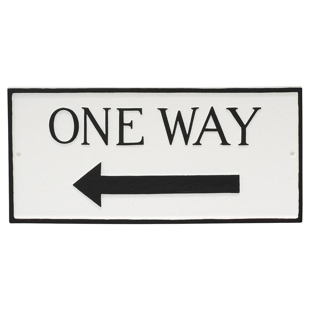 Montague Metal Products 7.25 in. x 15.75 in. Standard Rectangle Left One Way Statement Plaque Sign - White/Black