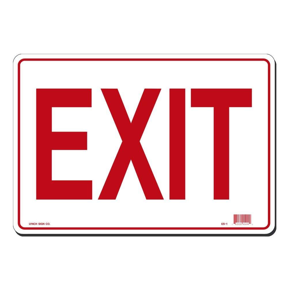 Lynch Sign 14 in. x 10 in. Exit Sign Printed on More Durable, Thicker, Longer Lasting Styrene Plastic
