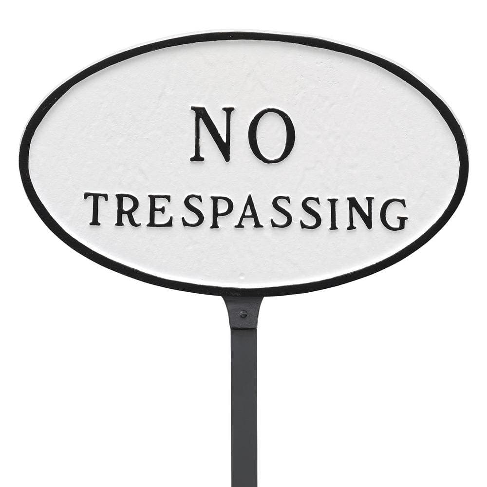 Montague Metal Products 8.5 in. x 13 in. Standard Oval No Trespassing Statement Plaque Sign with 23 in. Lawn Stake, White with Black Lettering